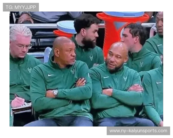 字母哥身体统治全场,雄鹿成功封锁对手